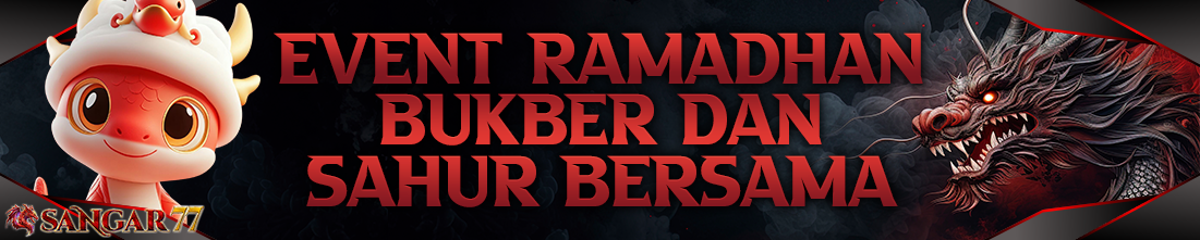 EVENT BUKBER DAN SAHUR BERSAMA